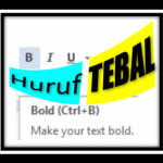 Cara Menebalkan Huruf di Ms. Word