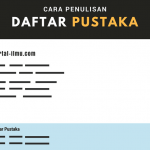 Pengertian dan Contoh Cara Penulisan Daftar Pustaka