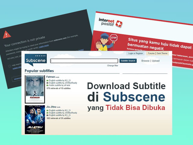 Tips Cara Men-Download Subtitle Indonesia di Subscene yang Tidak Bisa Diakses