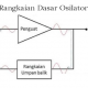 Pengertian Osilator dan Jenisnya
