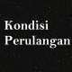 Kondisi Perulangan