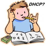 Pengertian Serta Fungsi Dari DHCP (Dynamic Host Configuration Protocol)