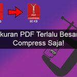 Cara Memperkecil Ukuran PDF Secara Offline dan Online