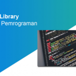 Pengertian Library dalam Dunia Pemrograman