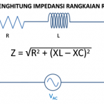 Pengertian Impedansi Listrik dan contoh Cara Menghitung Impedansi