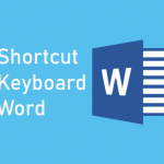 Fungsi Shortcut Keyboard Microsoft Word