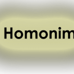 Kenali perbedaan Pengertian Homonim, Homofon, Homograf, dan Polisemi