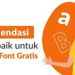 Rekomendasi Website Tempat Download Font Gratis