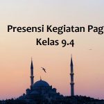 Protected: Presensi Kegiatan Pagi Kelas 9.4