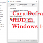 Begini Cara Defrag HDD di Windows 10 Agar Komputer Kamu Lebih Cepat