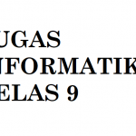 Protected: TUGAS INFORMATIKA KELAS 9