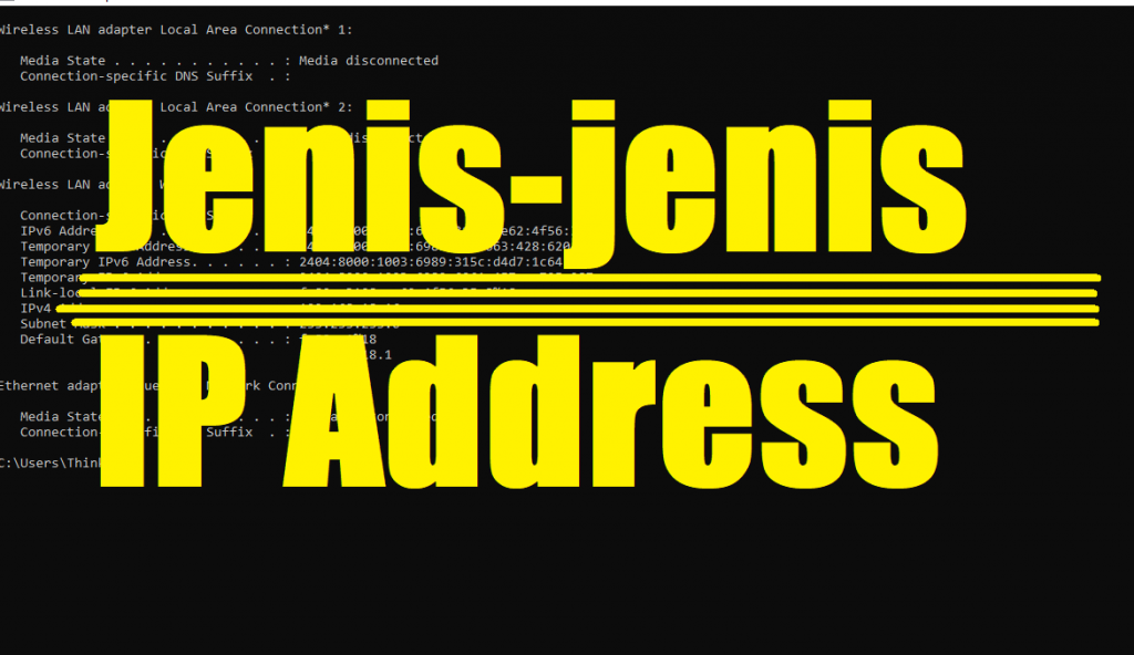Jenis-jenis IP Address yang Perlu Kamu Ketahui Beserta Kelebihan dan Kekurangannya