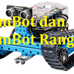 Mengenal mBot dan mBot Ranger