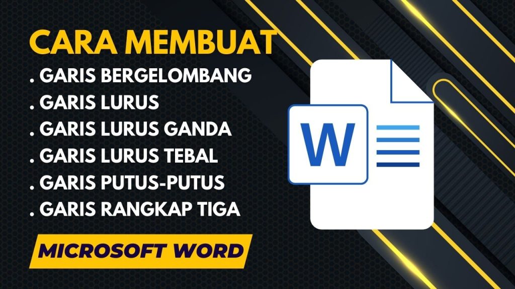 Cara Membuat Garis di Microsoft Word