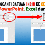 Cara Mengganti Inchi ke Centimeter pada PowerPoint